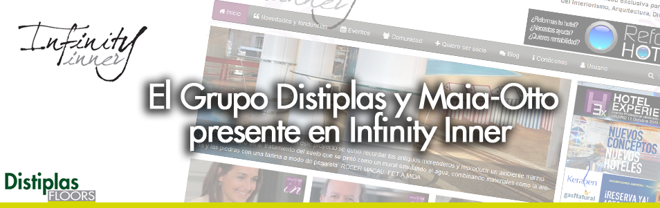 El grupo Distiplas y Maia-Otto presentes en el portal Infinity Inner